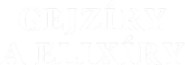 Gejzíry a elixíry