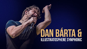 Obrázek pořadu Dan Bárta & Illustratosphere Symphonic