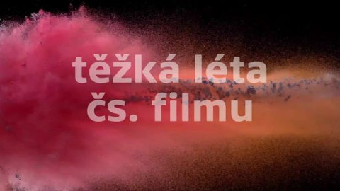 Jaro v České televizi 2013 - Těžká léta československého filmu