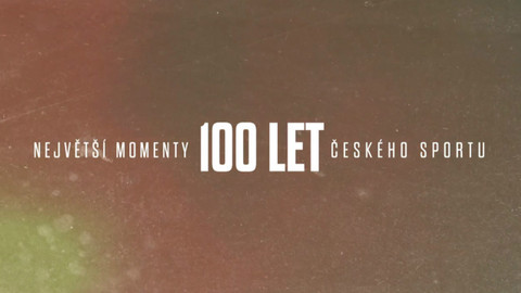 Sportovní momenty 1918-2018