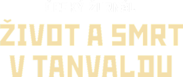Život a smrt v Tanvaldu