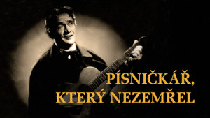 Obrázek pořadu Písničkář, který nezemřel