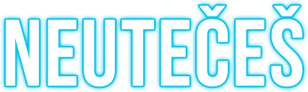 Neutečeš