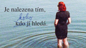 Obrázek pořadu Je nalezena tím, koho hledá
