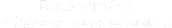 Rudá armáda v Československé televizi