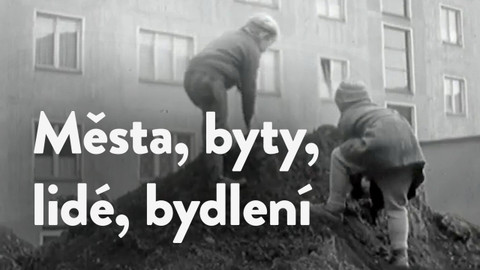 Města, byty, lidé, bydlení