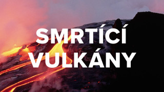 Smrtící vulkány