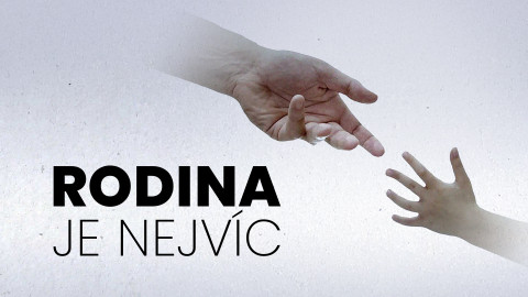 Rodina je nejvíc