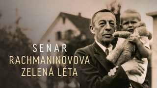 Senar - Rachmaninovova zelená léta