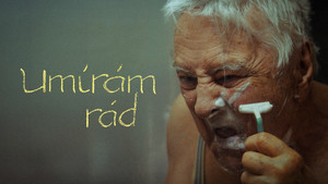 Obrázek pořadu Umírám rád