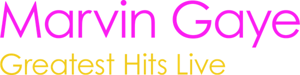 Marvin Gaye: Greatest Hits Live