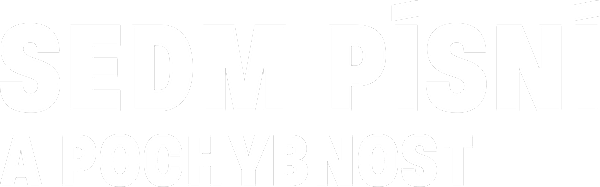 Sedm písní a pochybnost