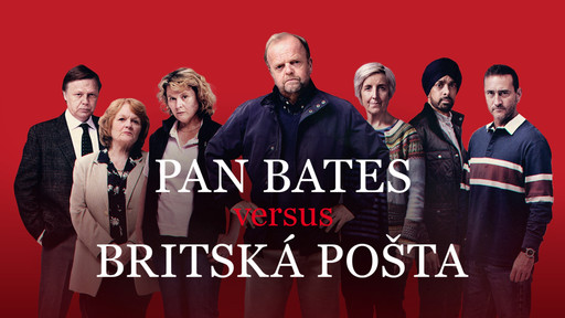 Pan Bates versus Britská pošta