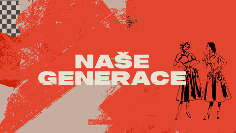 Naše generace