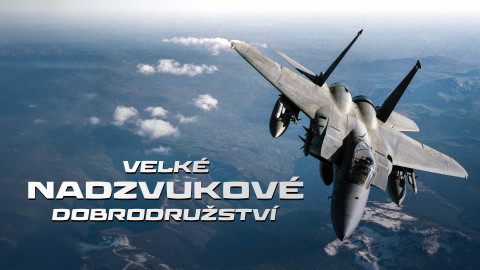 Velké nadzvukové dobrodružství