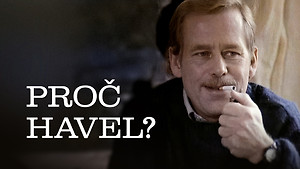 Obrázek pořadu Proč Havel?
