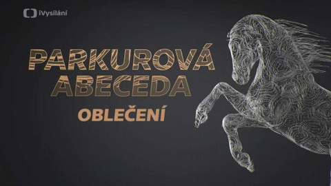 Parkurová abeceda - Oblečení