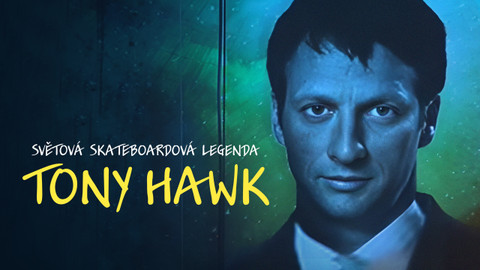 Světová skateboardová legenda Tony Hawk