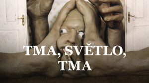 Obrázek pořadu Tma, světlo, tma