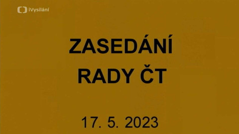 Jednání Rady České televize - 6. jednání Rady ČT v roce 2023