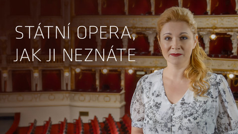 Státní opera, jak ji neznáte