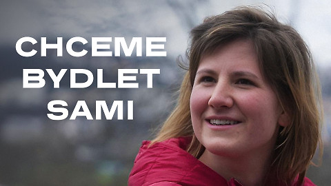 Chceme bydlet sami