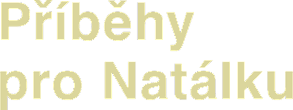 Příběhy pro Natálku
