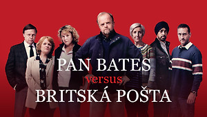 Obrázek pořadu Pan Bates versus Britská pošta
