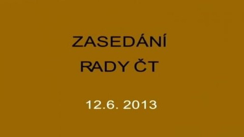 Jednání Rady České televize - 11. jednání Rady ČT v roce 2013