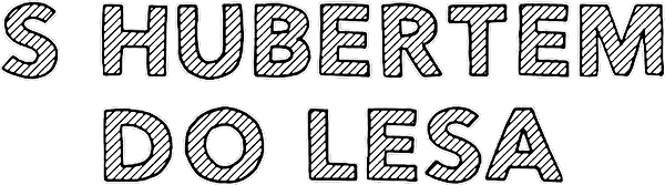 S Hubertem do lesa