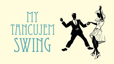 My tancujem swing