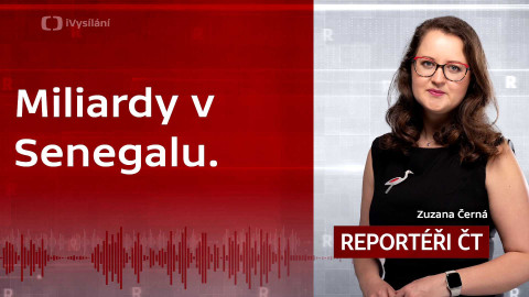 Podcast Reportéři ČT - Miliardy v Senegalu. Jak český manažer skončil v africkém vězení?
