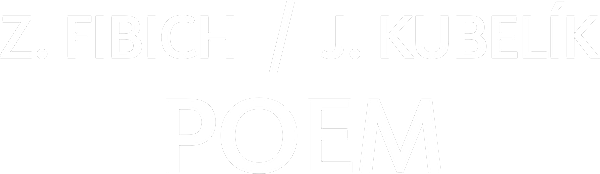 Z. Fibich / J. Kubelík: Poem
