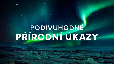 Podivuhodné přírodní úkazy