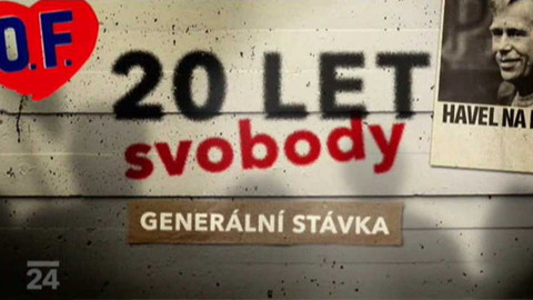 20 let svobody - Generální stávka
