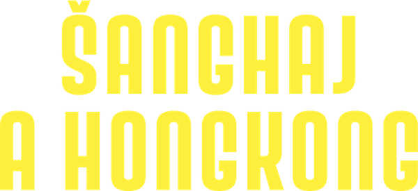 Šanghaj a Hongkong