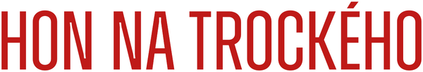 Hon na Trockého