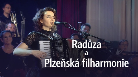 Radůza a Plzeňská filharmonie