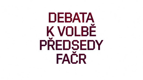 Debata k volbě předsedy FAČR