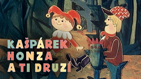 Kašpárek, Honza a ti druzí