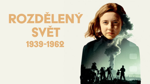 Rozdělený svět 1939-1962