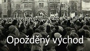 Obrázek pořadu Opožděný východ