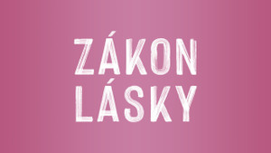 Obrázek pořadu Zákon lásky