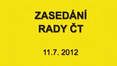 Jednání Rady České televize - 13. jednání Rady ČT v roce 2012
