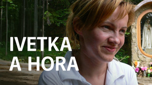 Obrázek pořadu Ivetka a hora