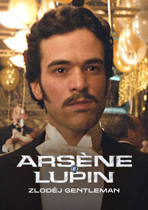 Arsène Lupin - zloděj gentleman