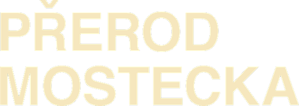 Přerod Mostecka