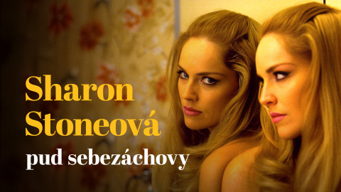 Sharon Stoneová: pud sebezáchovy
