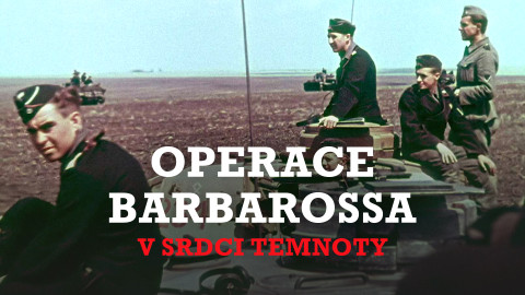Operace Barbarossa: V srdci temnoty