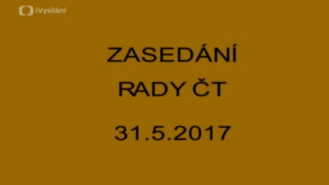 Jednání Rady České televize - 11. jednání Rady ČT v roce 2017